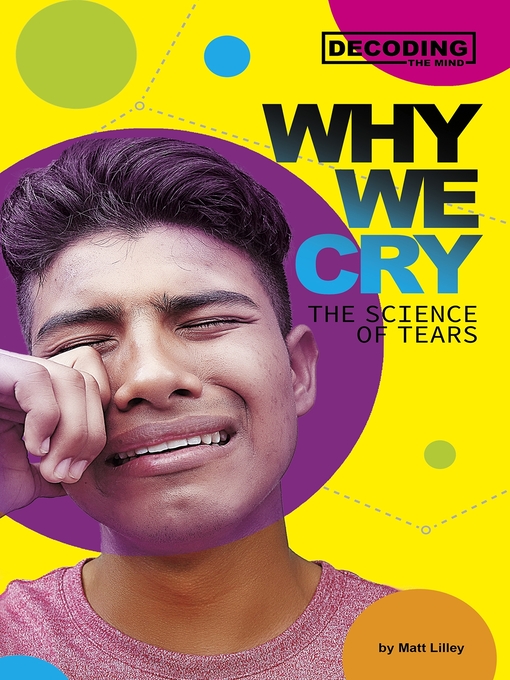 Title details for Why We Cry by Matt Lilley - Available